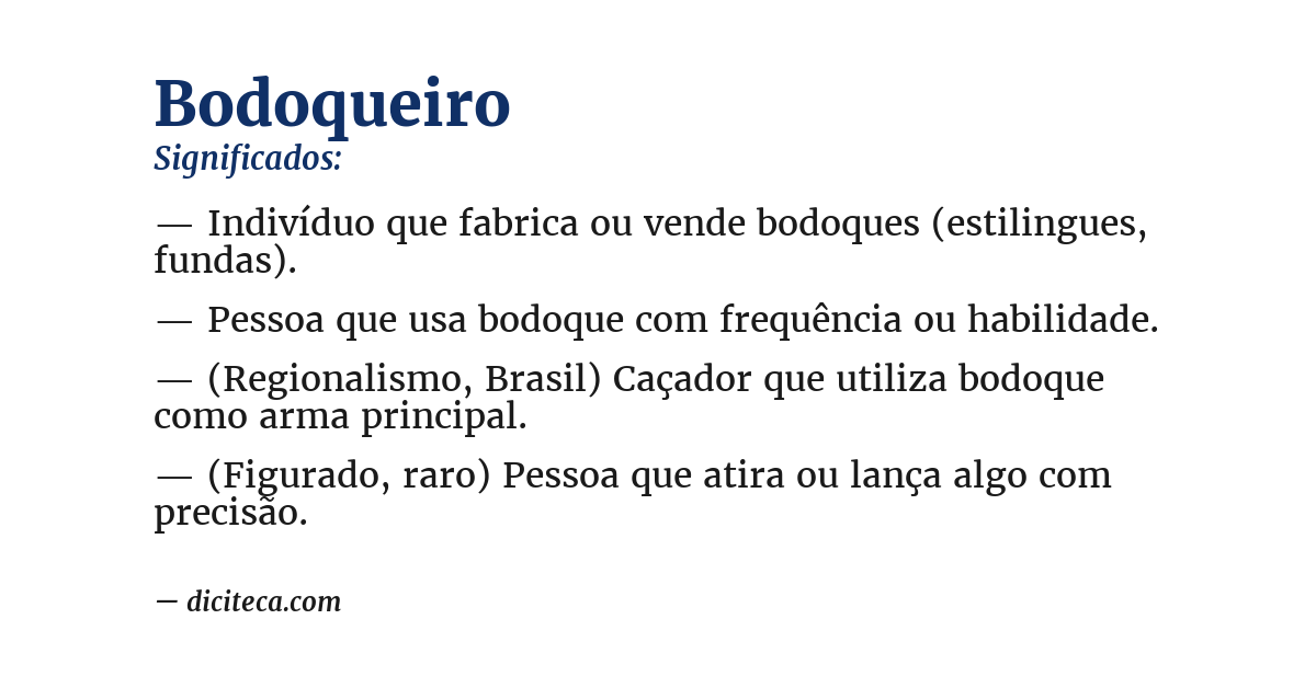Significado de bodoqueiro