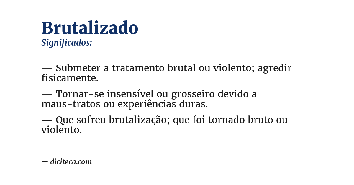 Significado de brutalizado