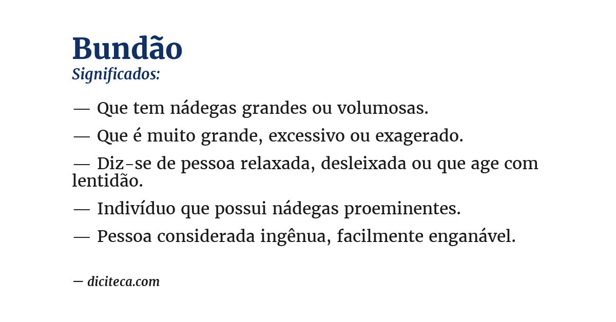 Significado de bundão