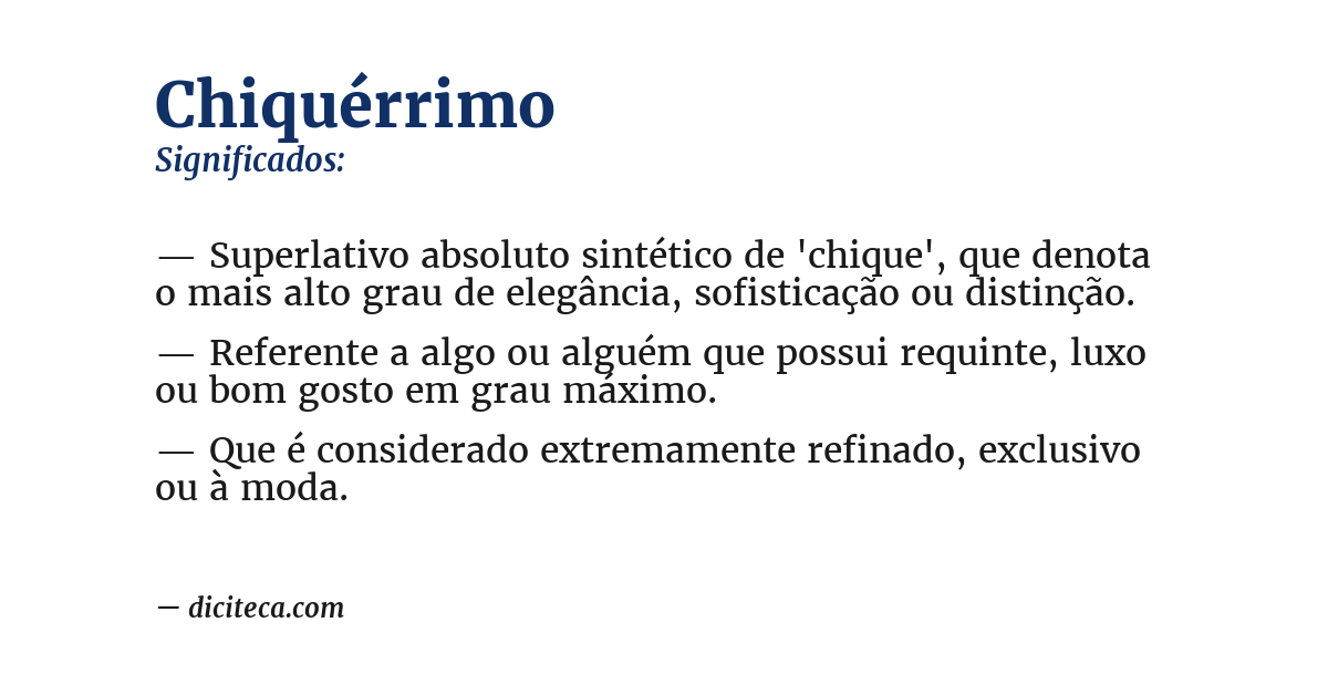 Significado de chiquérrimo