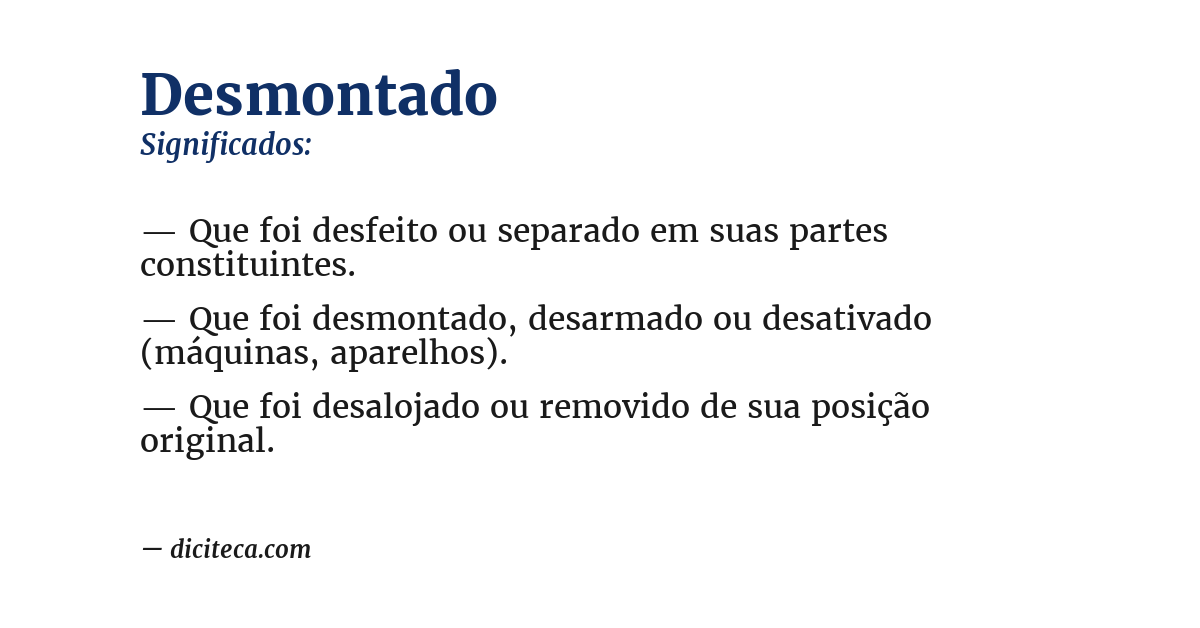 Significado de desmontado