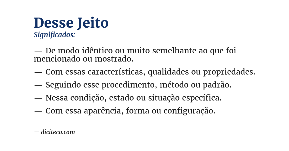 Significado de desse jeito