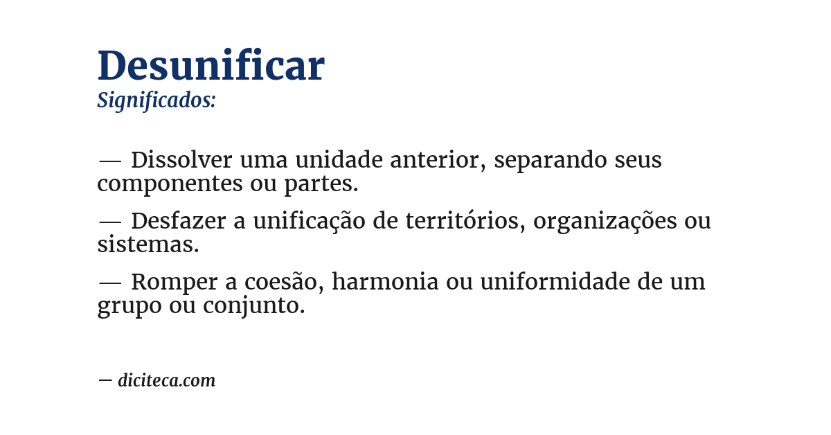 Significado de desunificar