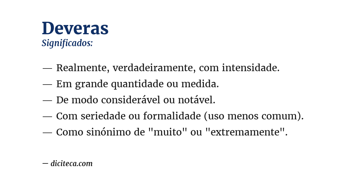 Significado de deveras