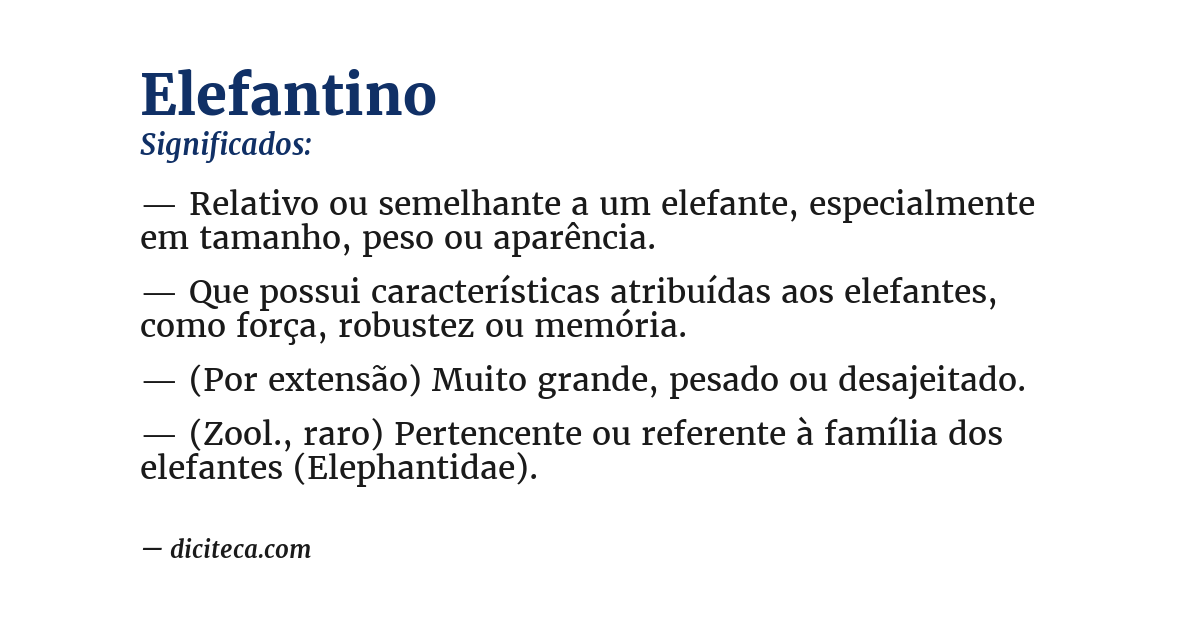 Significado de elefantino