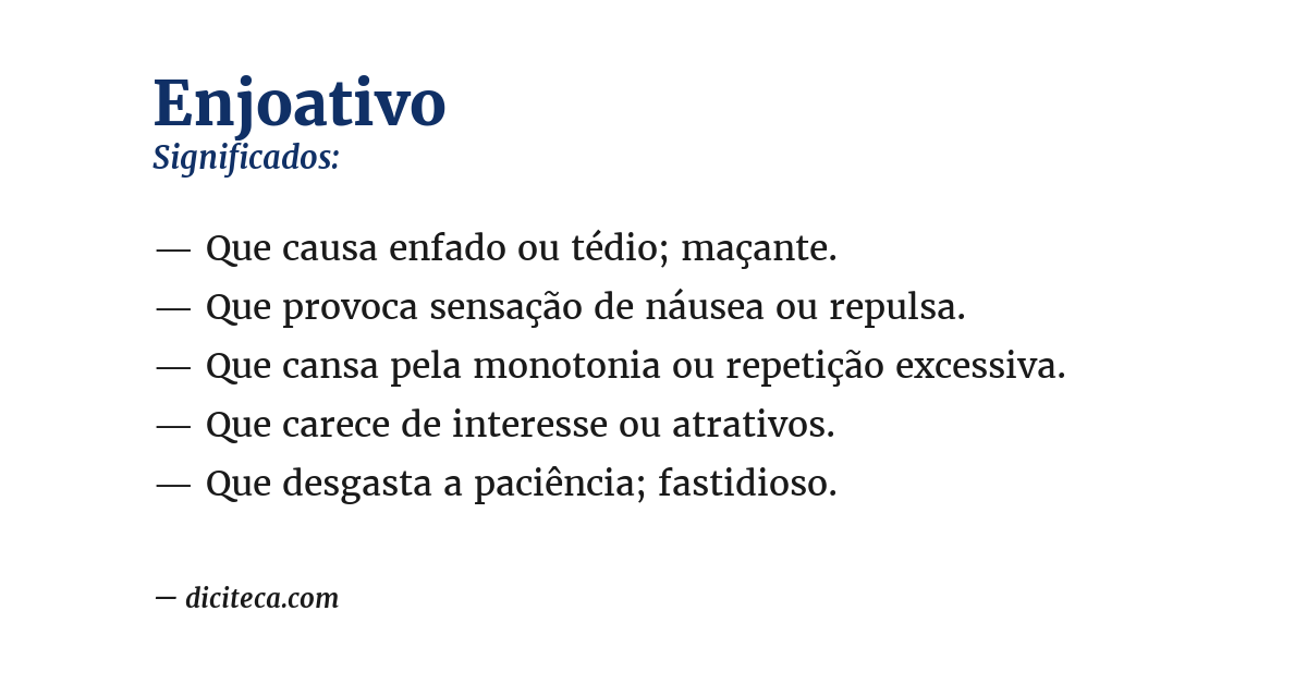 Significado de enjoativo