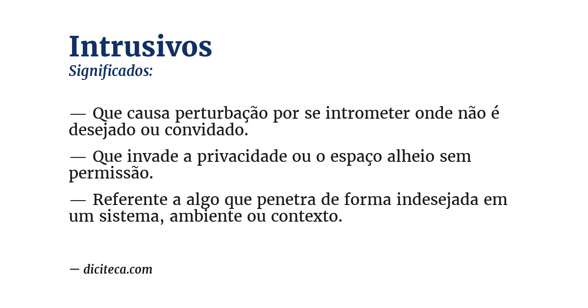 Significado de intrusivos
