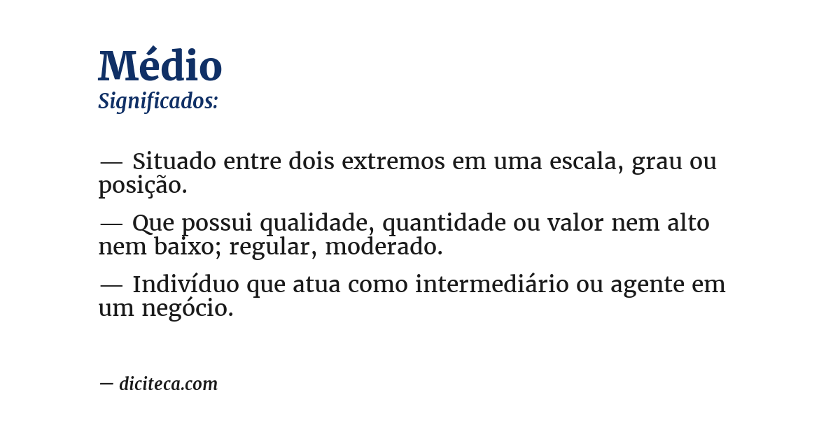 Significado de médio