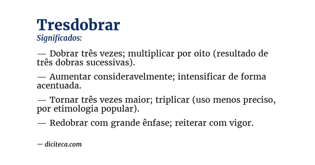 Significado de tresdobrar