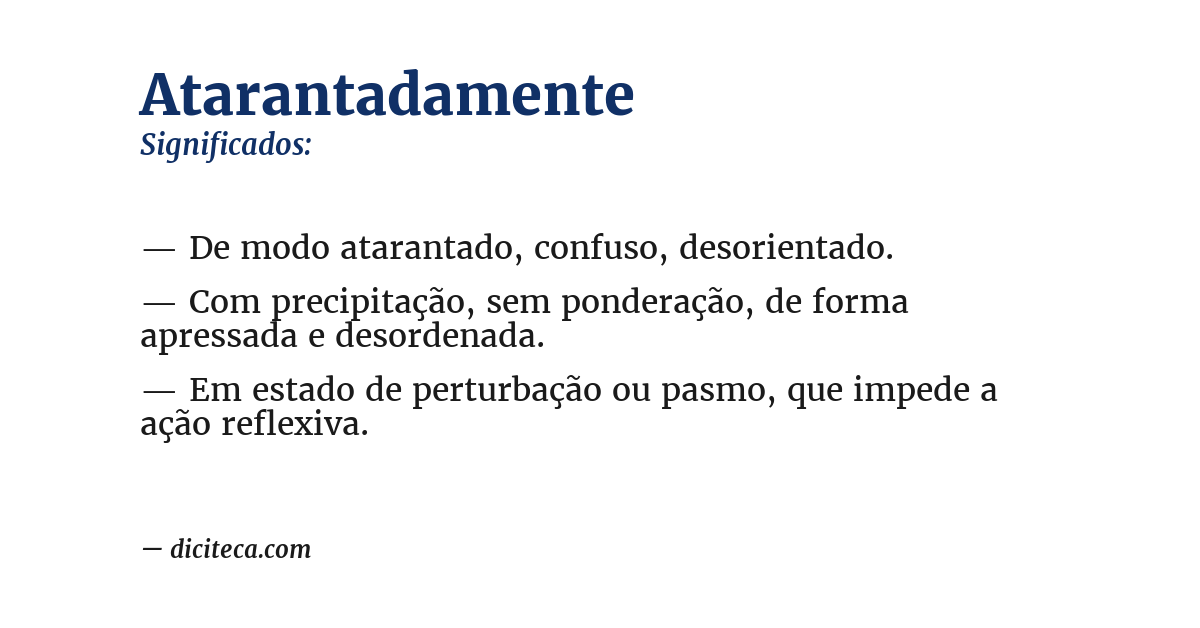 Significado de atarantadamente