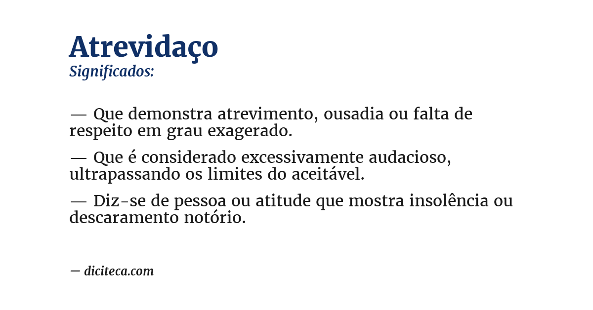 Significado de atrevidaço