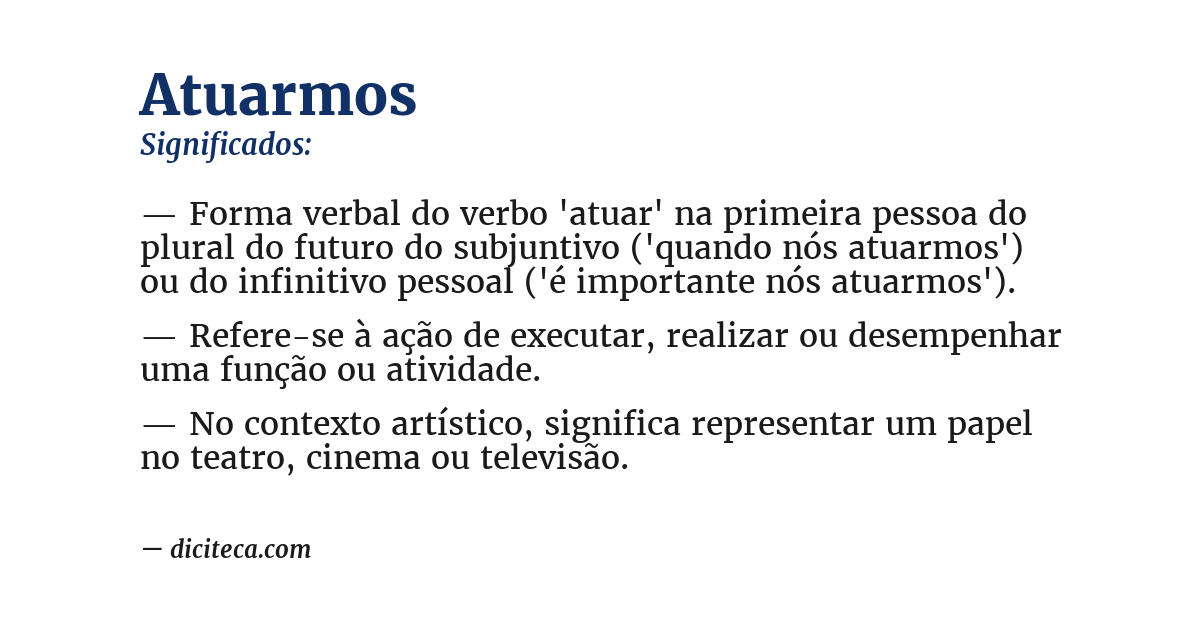 Significado de atuarmos