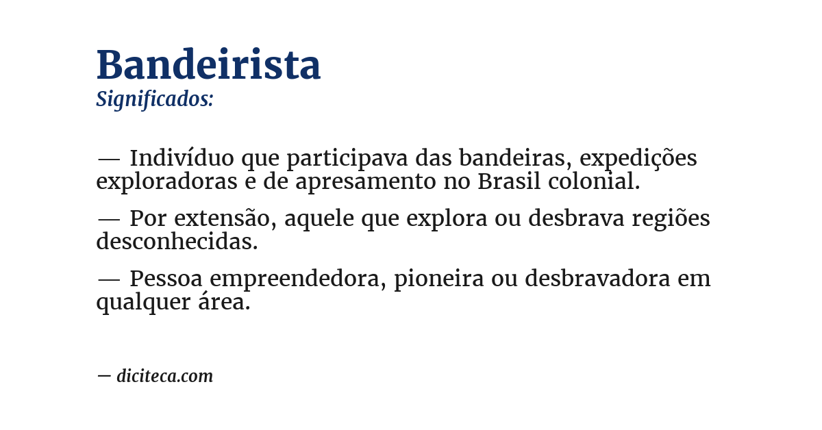 Significado de bandeirista
