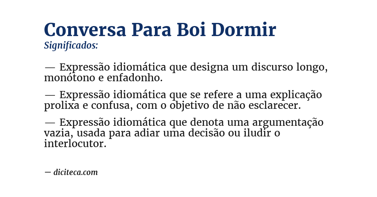 Significado de conversa para boi dormir