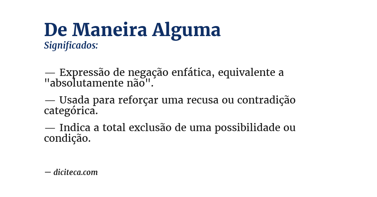 Significado de de maneira alguma