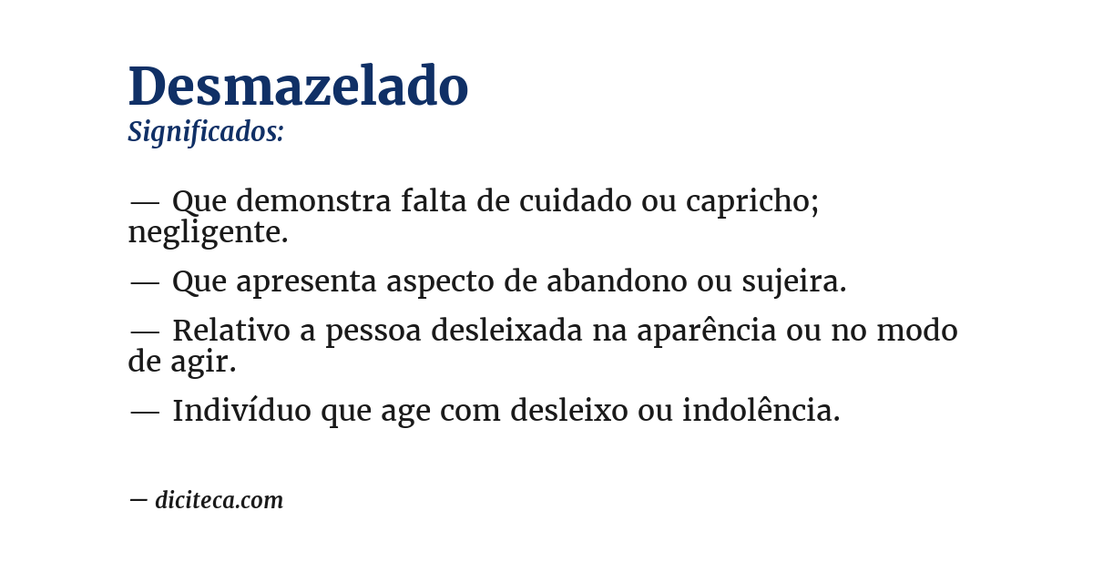 Significado de desmazelado
