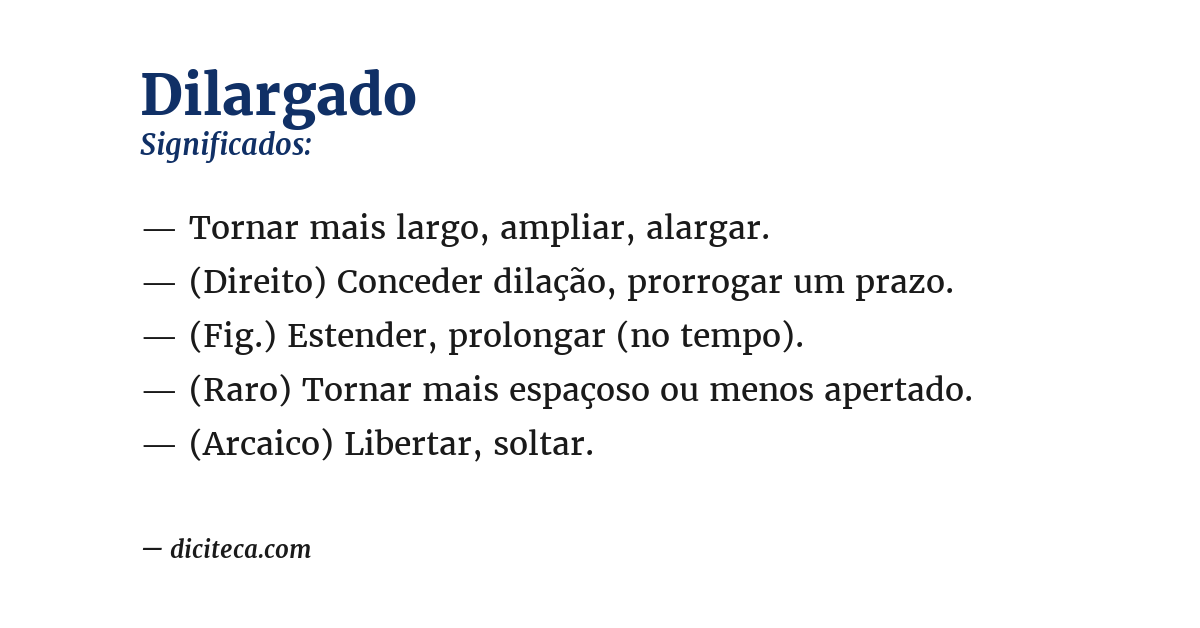 Significado de dilargado