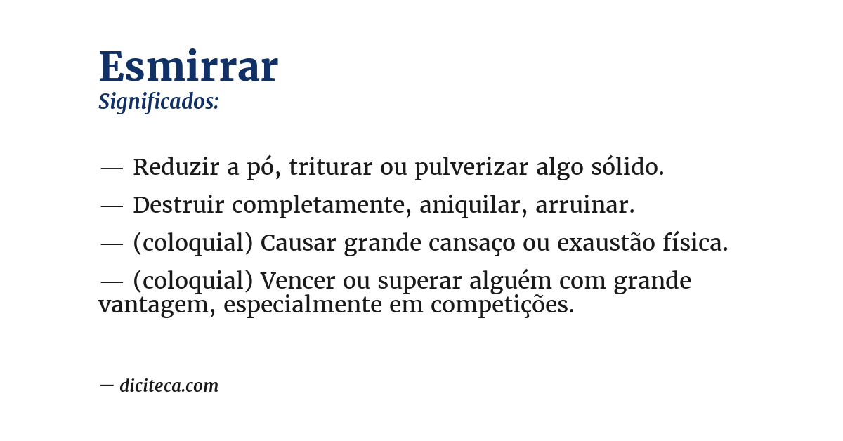 Significado de esmirrar