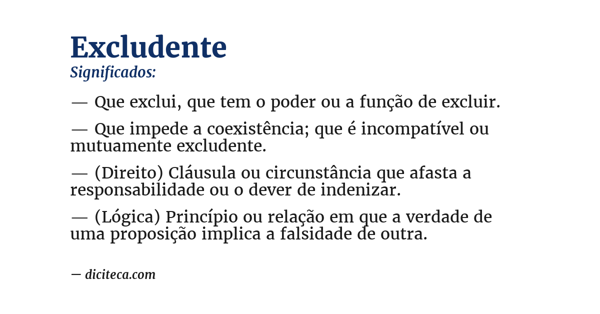 Significado de excludente