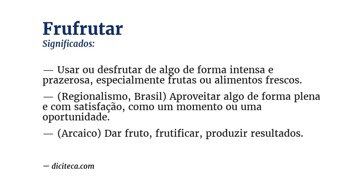 Significado de frufrutar