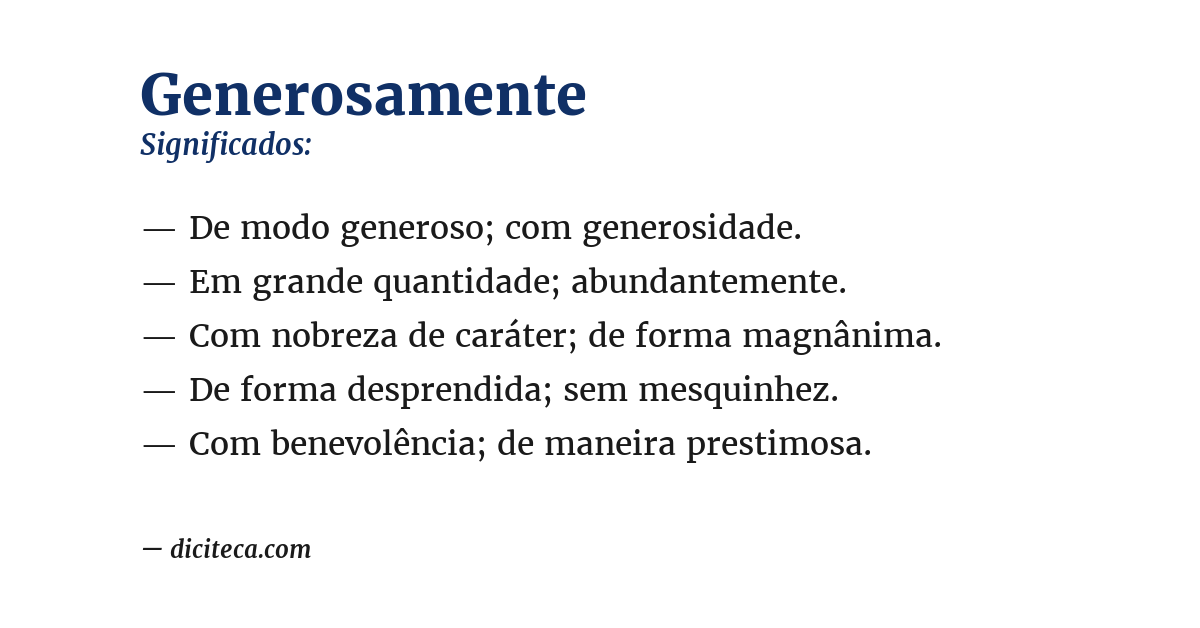 Significado de generosamente