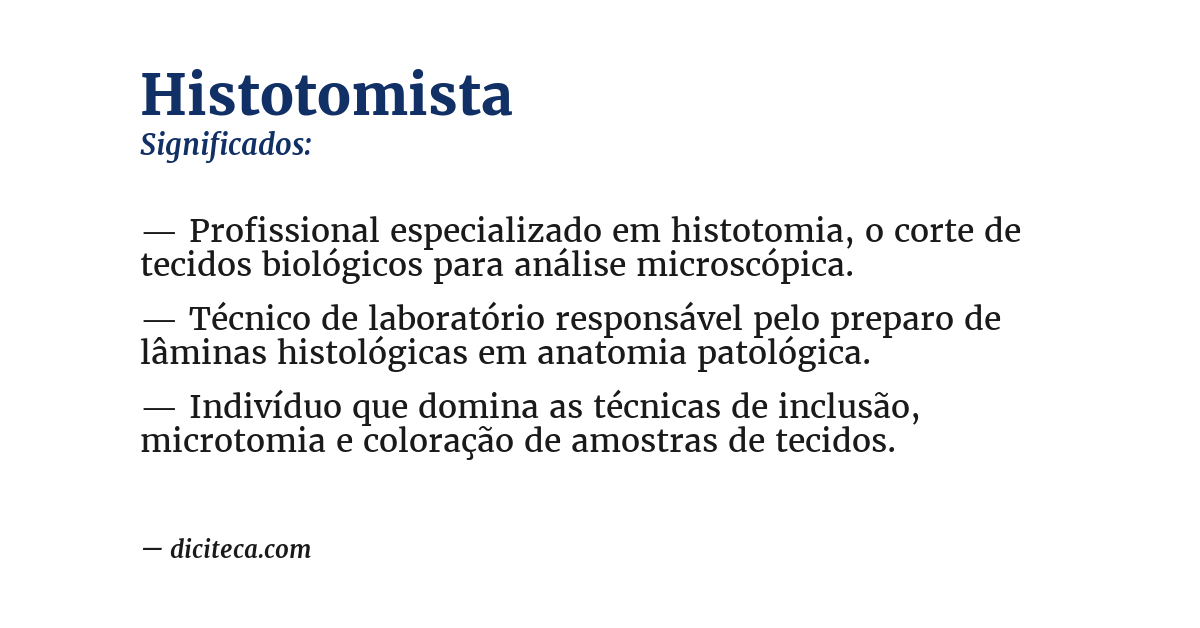 Significado de histotomista