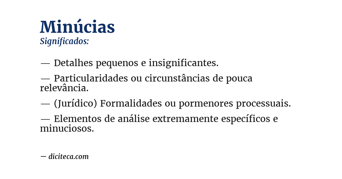 Significado de minúcias