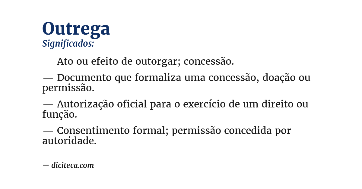 Significado de outrega