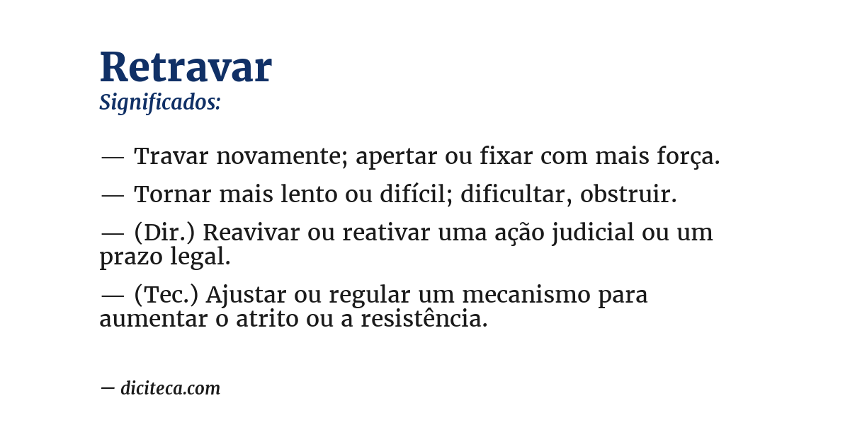 Significado de retravar