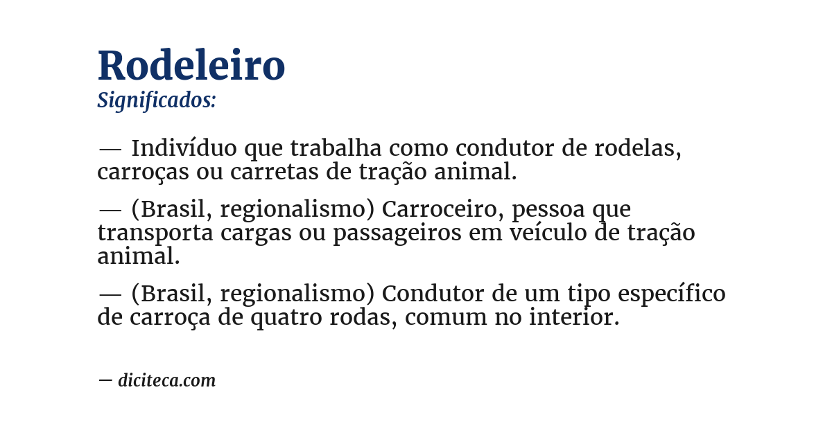 Significado de rodeleiro