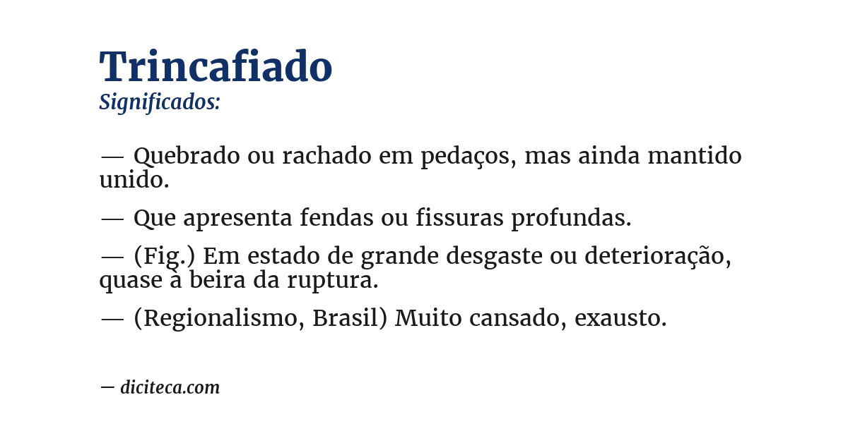 Significado de trincafiado