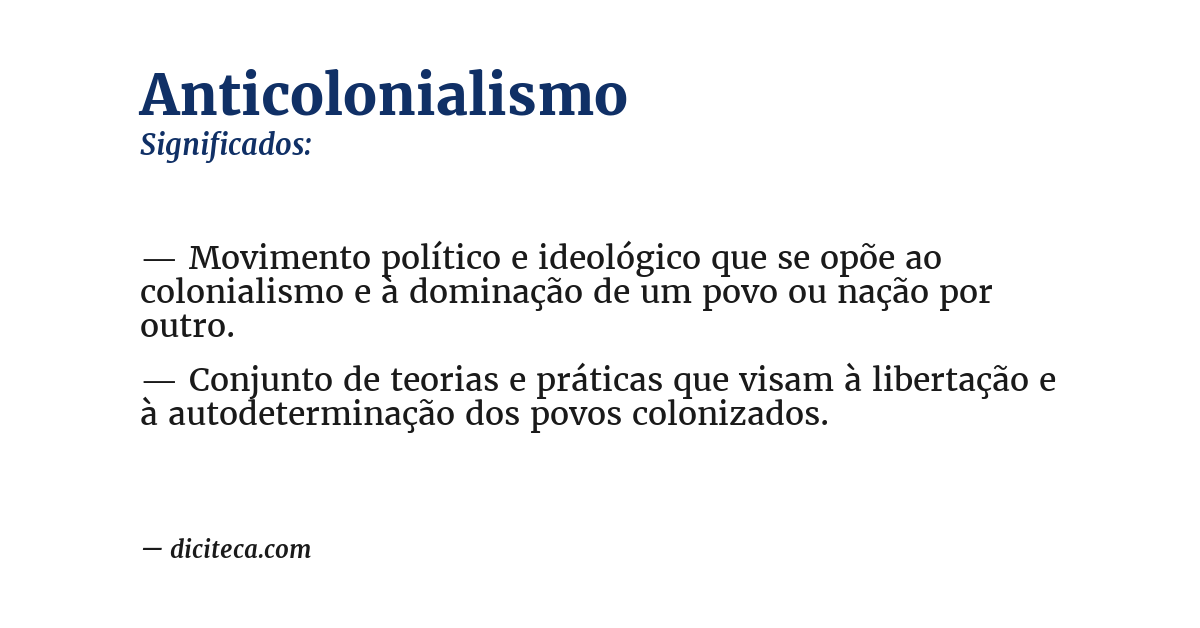 Significado de anticolonialismo