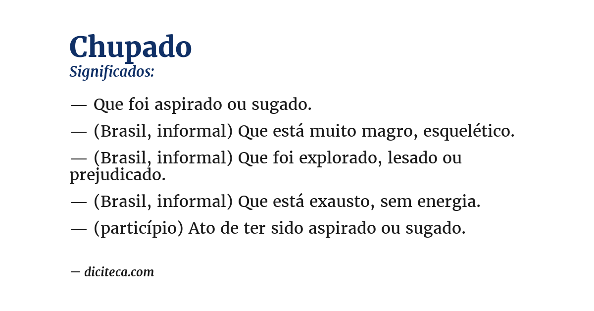 Significado de chupado