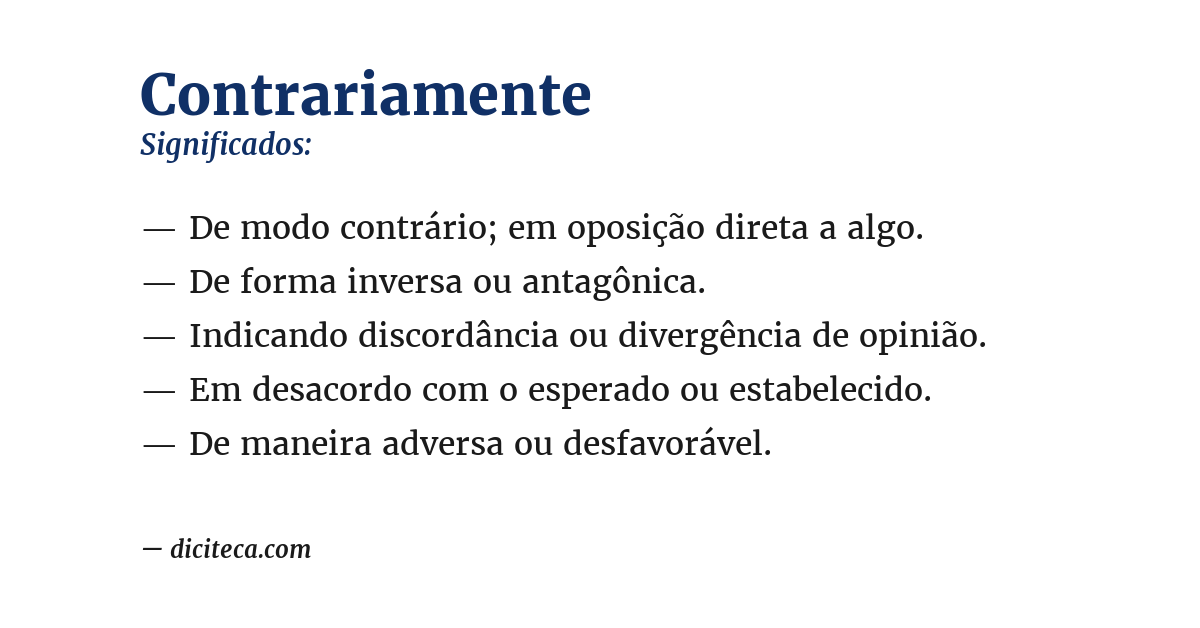 Significado de contrariamente