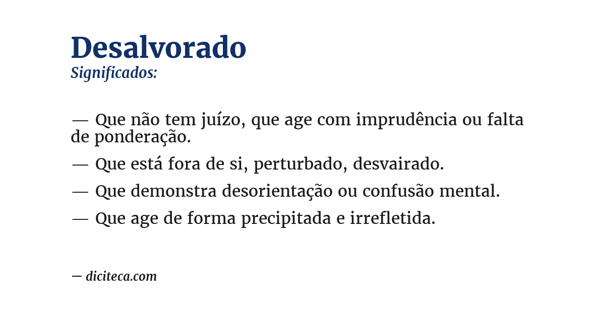 Significado de desalvorado