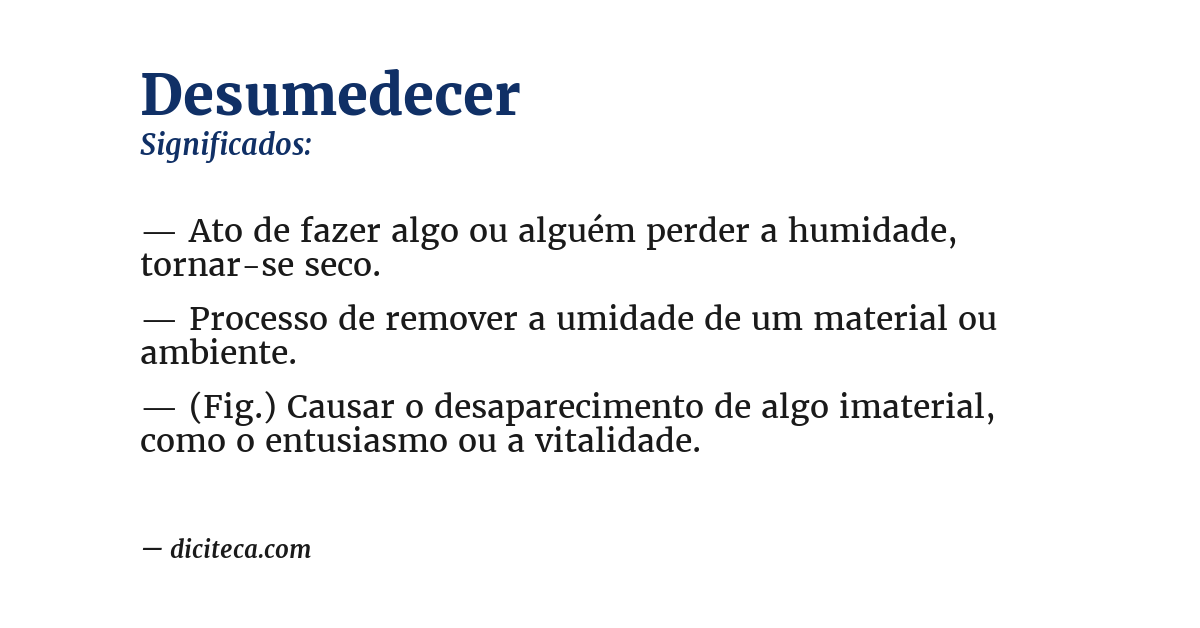 Significado de desumedecer