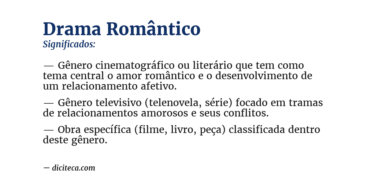 Significado de drama romântico