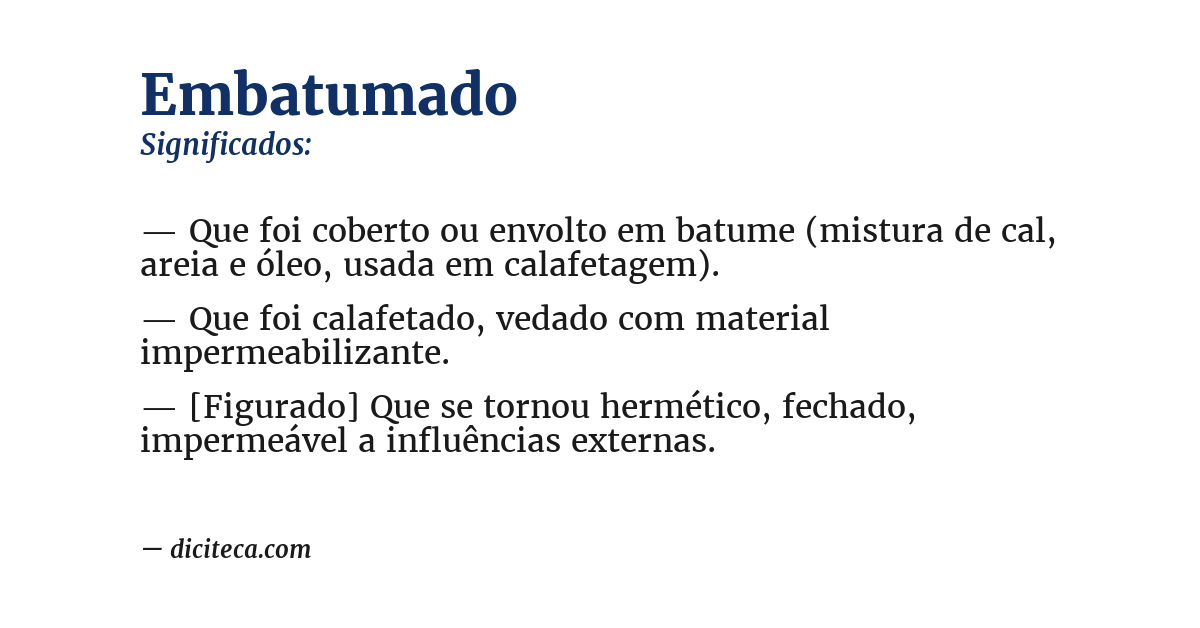 Significado de embatumado