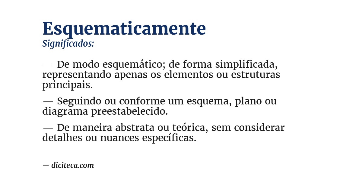 Significado de esquematicamente
