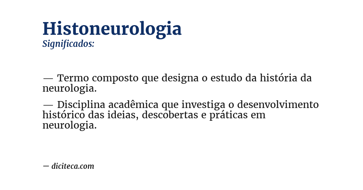 Significado de histoneurologia