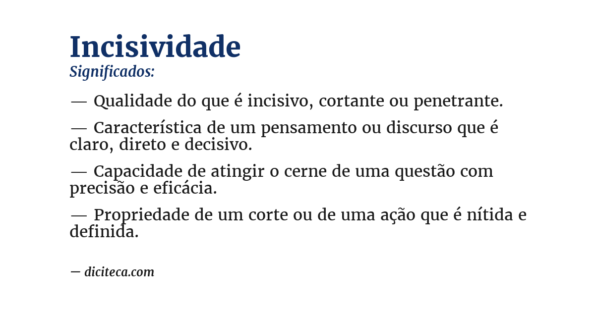 Significado de incisividade