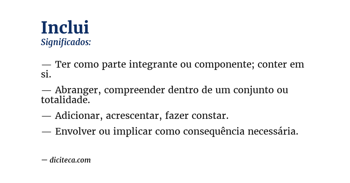 Significado de inclui