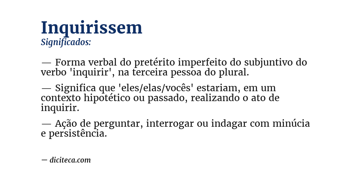 Significado de inquirissem