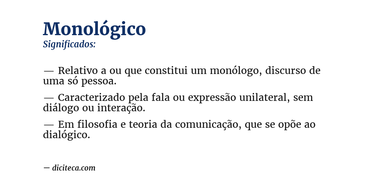 Significado de monológico