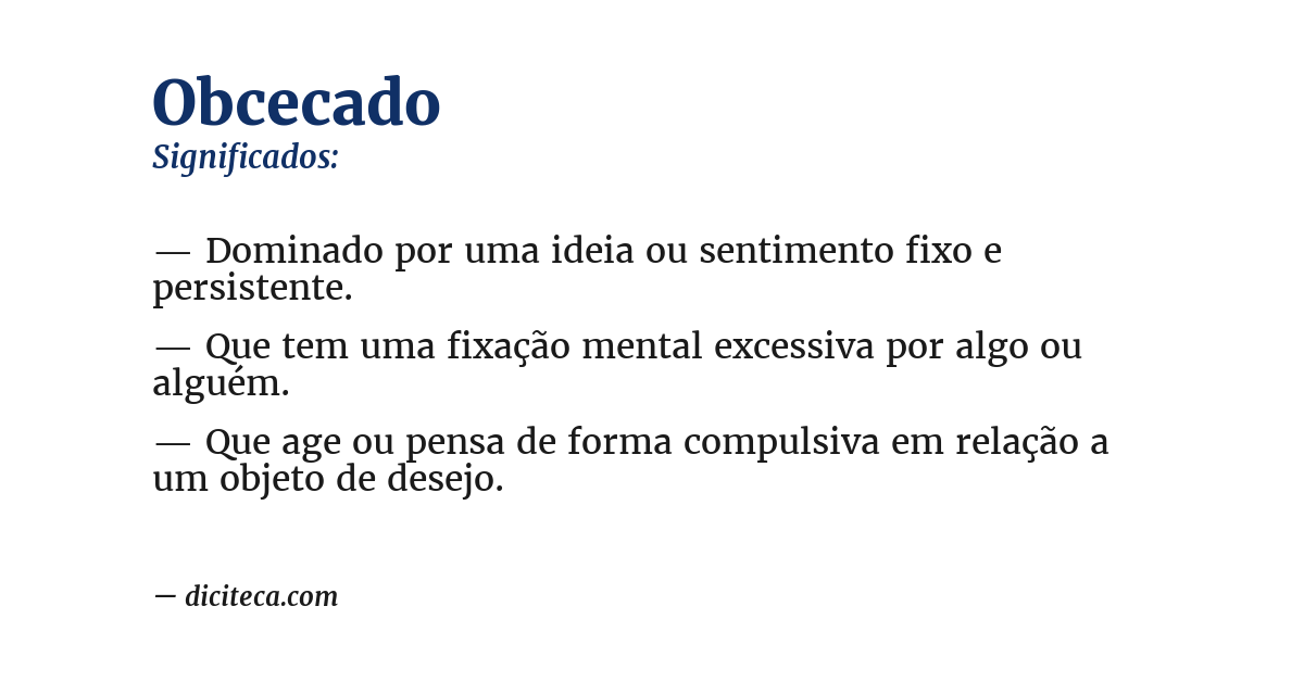 Significado de obcecado
