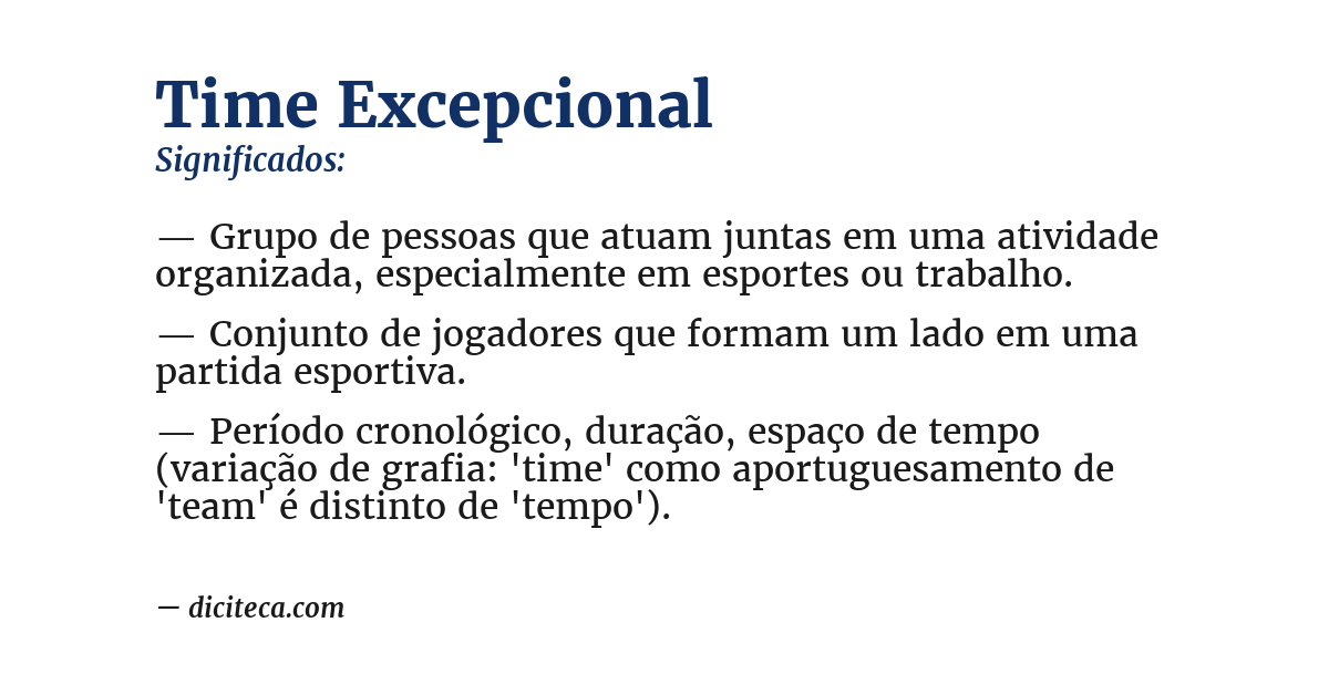 Significado de time excepcional