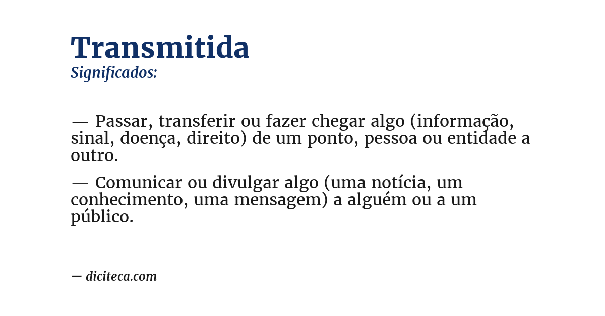 Significado de transmitida