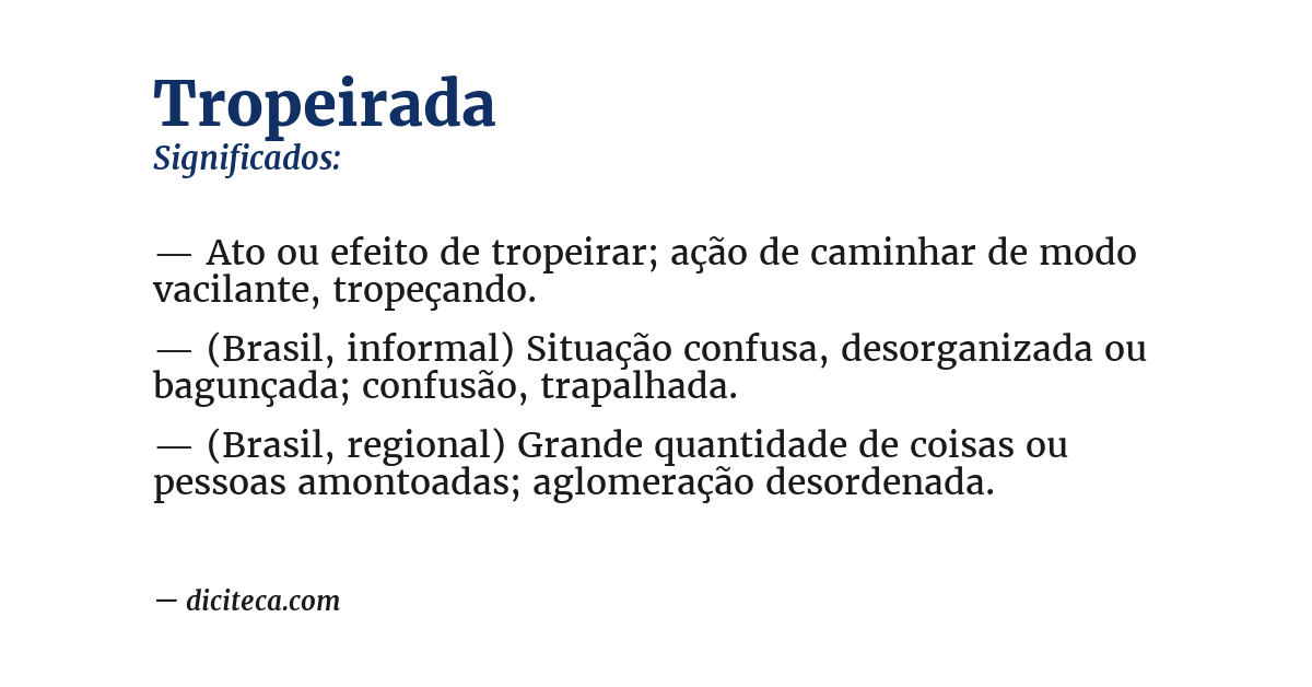Significado de tropeirada
