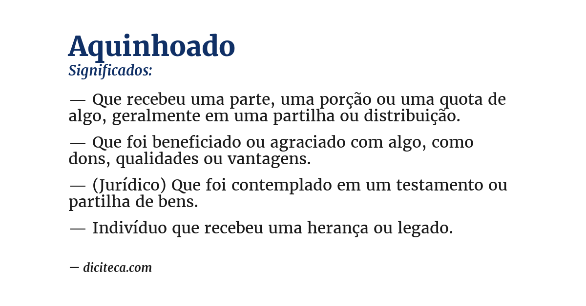 Significado de aquinhoado