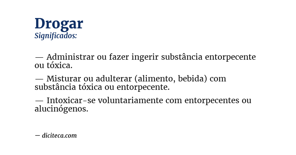 Significado de drogar